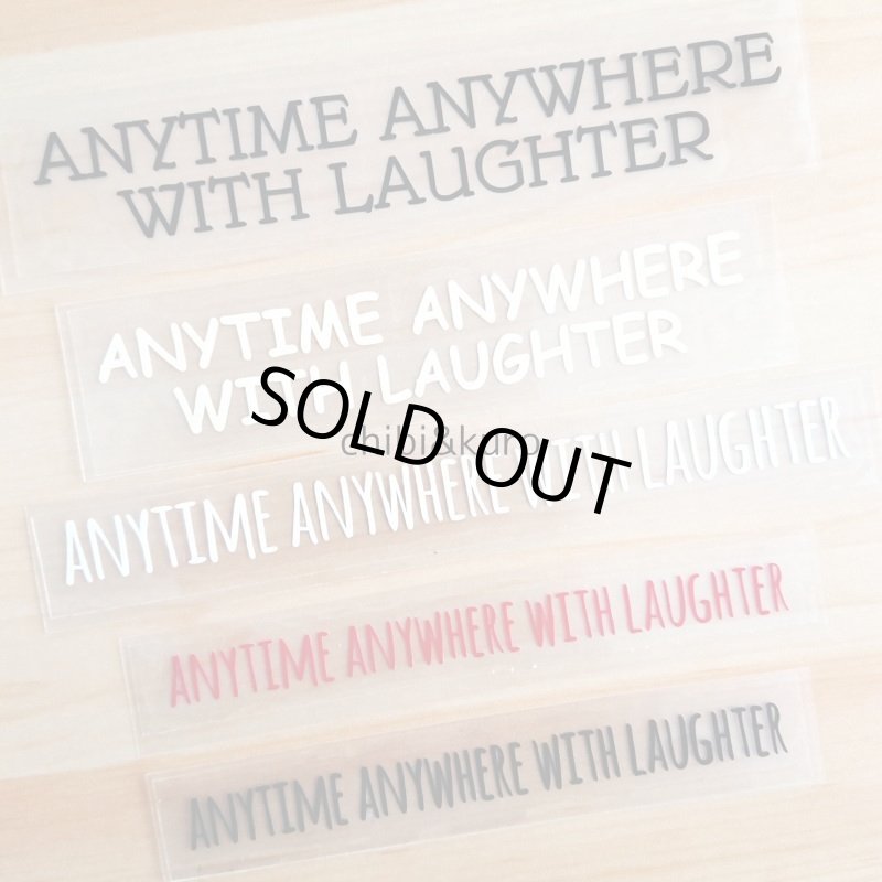 画像1: 【40%OFF】はがし済★Anytime anywhere with laughter/いつでもどこでも笑いと共に/12~17cm幅 (1)